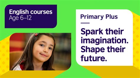 Primary plus - Primary Plus, developed by our team of English experts, will spark your child’s imagination, so they can express themselves with confidence that goes beyond their English language skills. Our new approach means your child will have a more rewarding learning experience, getting the most out of learning English at home with a combination of: